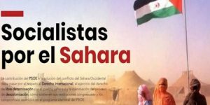 الحزب الإشتراكي الاسباني يطالب سانشيز باحترام حق الشعب الصحراوي في تقرير المصير