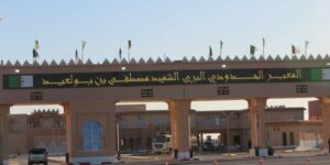 اتخاذ كل الترتيبات بالمعبر الحدودي الشهيد بن بولعيد لفتحه أمام تنقل الأشخاص والحركة التجارية