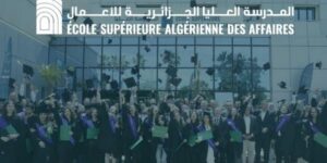 المدرسة العليا الجزائرية للأعمال تنظم أبوابا مفتوحة يوم 30 ماي القادم