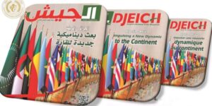 مجلة الجيش تؤكد في عددها لشهر فيفري.. الجزائر حريصة على لمّ شمل إفريقيا بصفتها فاعلا أساسيا في تحقيق التكامل والاستقرار بالقارة