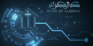 بنك الجزائر: تعليمات جديدة حول اعتماد البنوك الرقمية والمؤسسات المالية