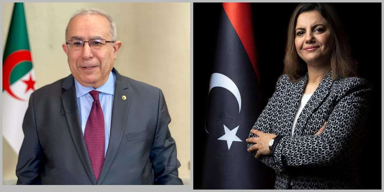 في اتصال هاتفي .. لعمامرة والمنقوش يبحثان أفاق التسوية السلمية للازمة بليبيا