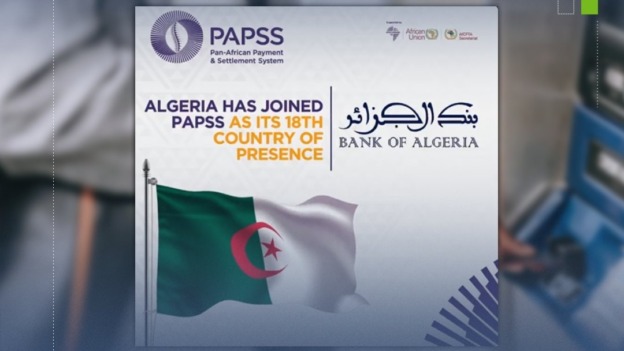 رسميا.. الجزائر تنضم إلى شبكة نظام الدفع والتسوية الإفريقي الموحد “PAPSS”