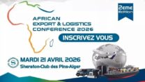 تنظيم المؤتمر الإفريقي الثاني للتصدير واللوجيستيات في الـ21 أفريل بالجزائر العاصمة